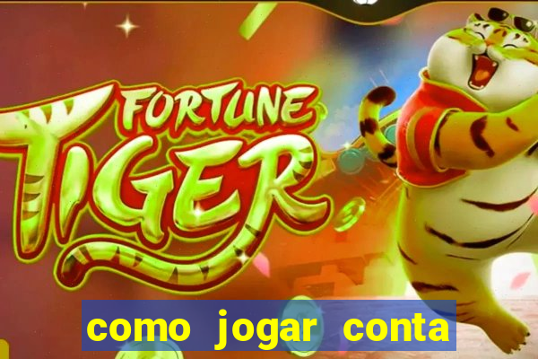 como jogar conta demo fortune tiger